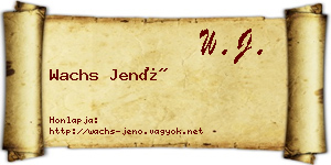 Wachs Jenő névjegykártya